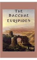 The Bacchae: (English)