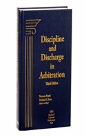 Discipline and Discharge in Arbitration