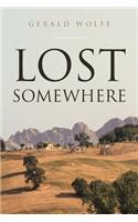 Lost Somewhere