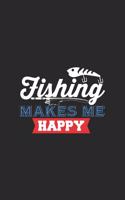 Fishing Make Me Happy