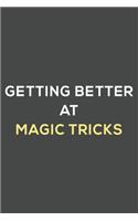 getting better at magic tricks