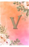 V: Initial V Notebook for Womens and Girls, Pink Green Flower 6 x 9 120 pages