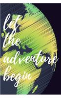Let The Adventure Begin