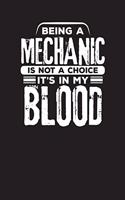 Being A Mechanic Is Not A Choice It's In My Blood