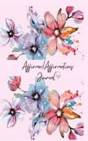 Affirmed Affirmations Journal