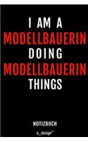 Notizbuch für Modellbauerin: Originelle Geschenk-Idee [120 Seiten liniertes blanko Papier]