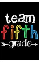 Team Fifth Grade: Team 5th Fifth Grade Teacher Back To School Gift Journal/Notebook Blank Lined Ruled 6x9 100 Pages