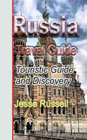 Russia Travel Guide