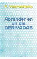 Aprender en un dIa DERIVADAS