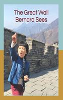 Great Wall Bernard Sees