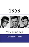 The 1959 Yearbook: Nostalgic Book Full of Fun Facts and Figures from 1959 - Unique Original Birthday or Anniversary Gift / Present Idea.