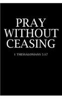 Pray Without Ceasing