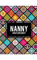 Nanny Daily Log Sheet: Beauty Mandala, 8.5" X 11" Nanny Journal, Kids Healthy & Activities Record, Baby Daily Log Feed, Diapers, Sleep, Health Care, to Do List and Notes