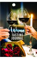 Wine Tasting Journal: 6x9 Wine Lovers Log Book for Tracking Tasting Records