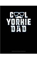 Cool Yorkie Dad