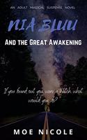 Nia Bluu & The Great Awakening