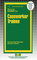 Caseworker Trainee