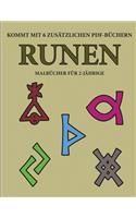 Malbücher für 2-Jährige (Runen): Dieses Buch enthält 40 farbige Seiten mit extra dicken Linien, mit denen die Frustration verringert und das Selbstvertrauen gestärkt werden soll. Di(15 Malbücher Für 2-Jährige)