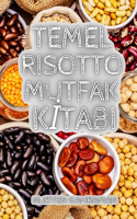Temel Risotto Mutfak Kİtabi