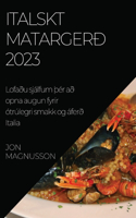 Italskt matargerð 2023