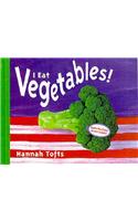 I Eat Vegetables