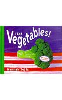 I Eat Vegetables!