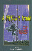 A Difficult Trade