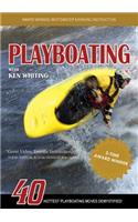 Playboating with Ken Whiting