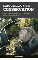 Media, Ecology and Conservation