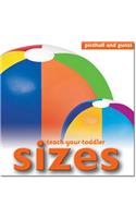 Teach-Your-Toddler - Sizes: Key Concepts in a Clear, Colorful Way