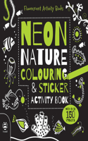 Neon Nature Colouring & Sticker Activity Book