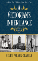 Victorian's Inheritance