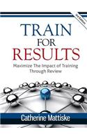 Train for Results