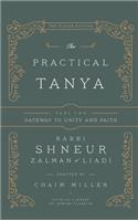 Practical Tanya - Part Two - Gateway to Unity and Faith