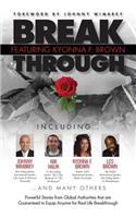 Break Through Featuring Kyonna F. Brown
