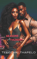 Seasons of Thunder: Volume I