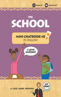 School: Mini Chatbook #8 in English