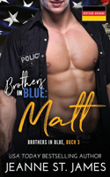 Brothers in Blue - Matt