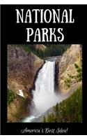 National Parks - America's Best Idea