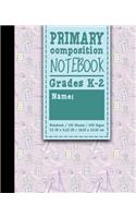 Primary Composition Notebook: (Primary Composition Notebook)