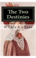 The Two Destinies