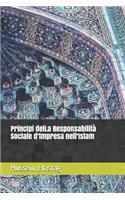 Principi delLa Responsabilità Sociale d'impresa nell'Islam