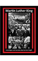 Martin Luther King: Monologue and Narrator Play