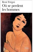 Ou Se Perdent Les Hommes