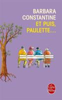 Et puis, Paulette