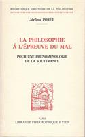 La Philosophie a l'Epreuve Du Mal
