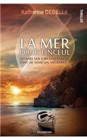 La mer pour linceul