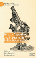 Disease Dispersion and Impact in the Indian Ocean World