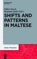 Shifts and Patterns in Maltese: (19 Studia Typologica [STTYP])