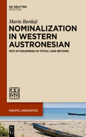 Nominalization in Western Austronesian: Not-at-issueness in Totoli and Beyond(670 Pacific Linguistics [PL])